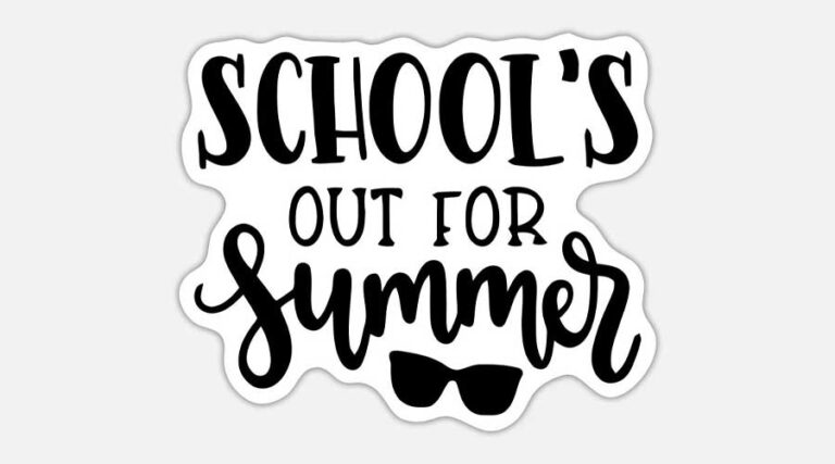 SCHOOL’S OUT FOR THE SUMMER!! 💃🏽